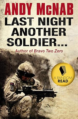LAST NIGHT ANOTHER SOLDIER