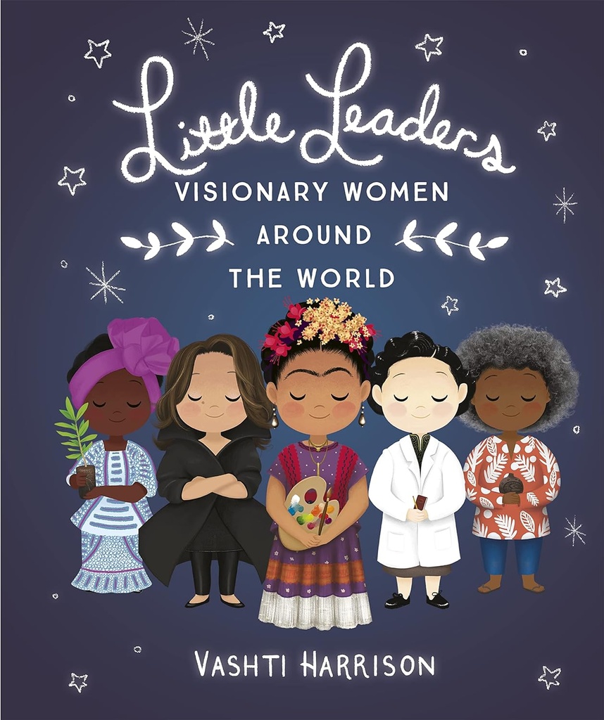 LITTLE LEADERS : VISION WOMEN AROUND WORLD