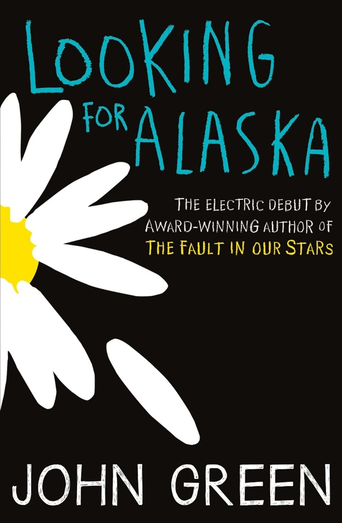 LOOKING FOR ALASKA (N.E)