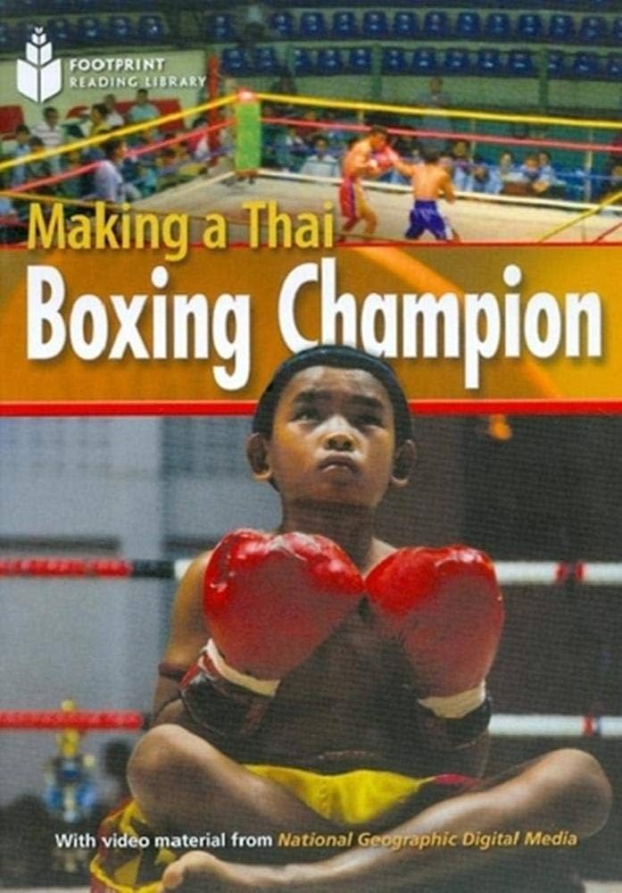 MAKING A THAI BOXING CHAMPION (PRE-INTER)