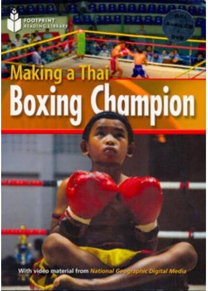 MAKING A THAI BOXING CHAMPION+VIDEO MULTI-ROM (PRE-INTER) (A.E)