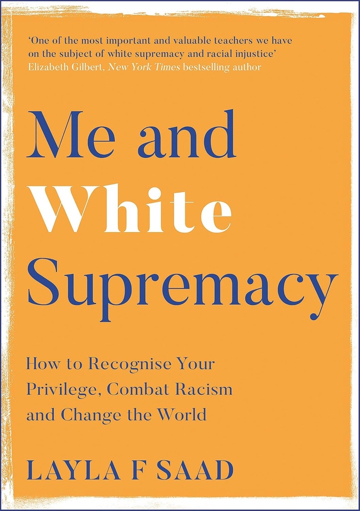 ME & WHITE SUPREMACY