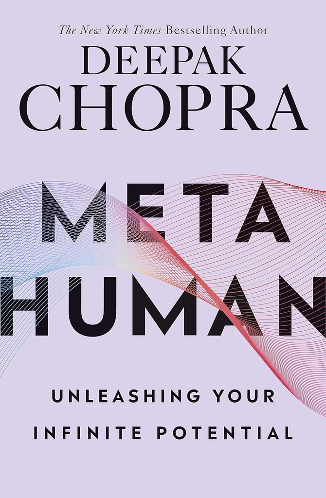 METAHUMAN : UNLEASHING YOUR INFINITE POTENTIAL
