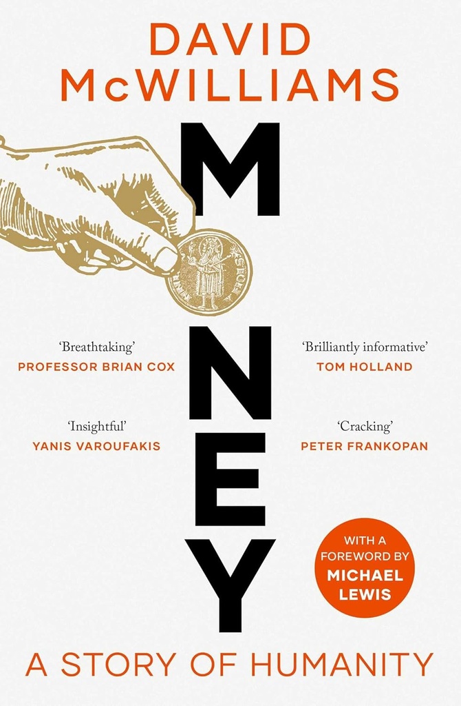 MONEY: A STORY OF HUMANITY