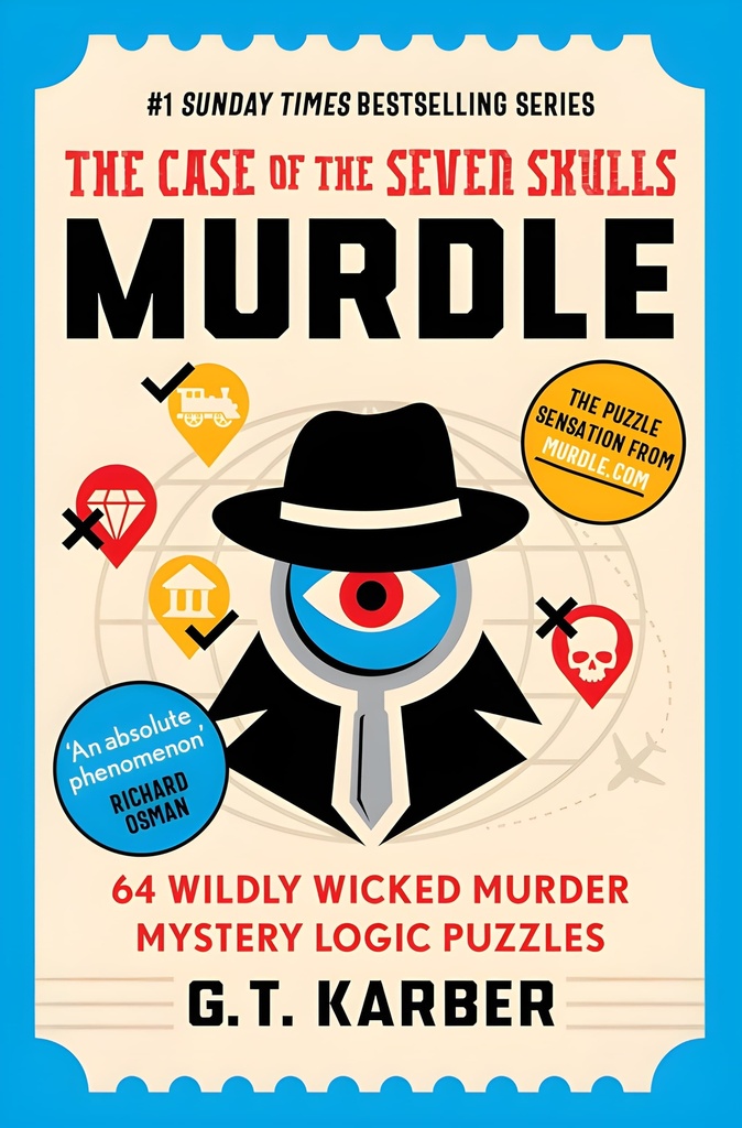 MURDLE : THE CASE OF THE SEVEN SKULLS (MURDLE PUZZLE SERIES BOOK 5)