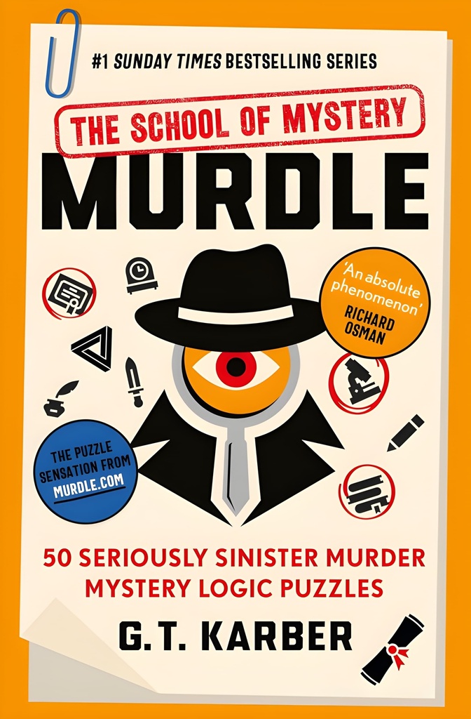 MURDLE : THE SCHOOL OF MYSTERY (MURDLE PUZZLE SERIES BOOK 4)