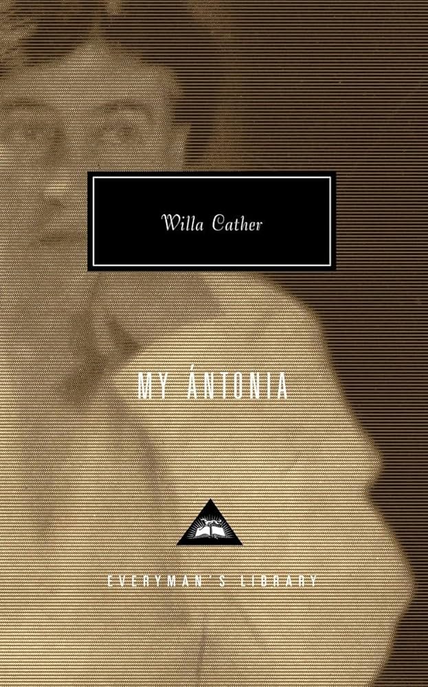 MY ANTONIA (HARDCOVER)