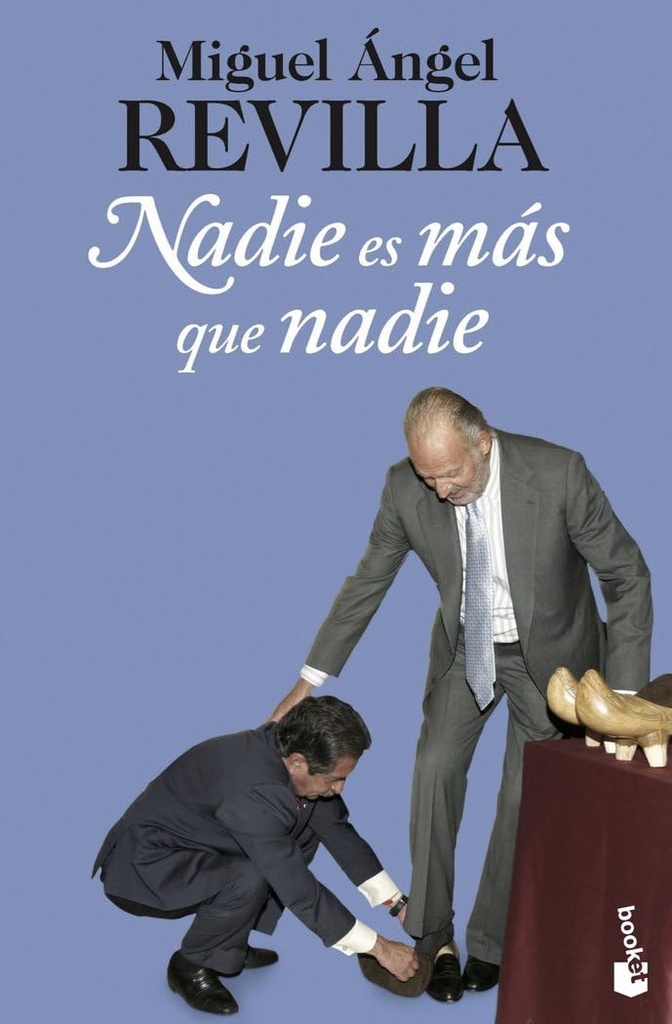 NADIE ES MAS QUE NADIE