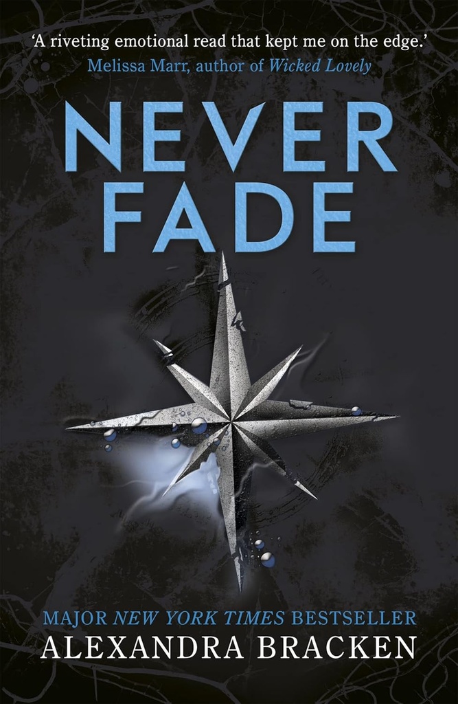 NEVER FADE (A DARKEST MINDS BOOK 2)