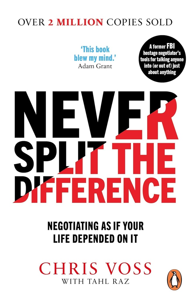 NEVER SPLIT THE DIFFERENCE (N.E)