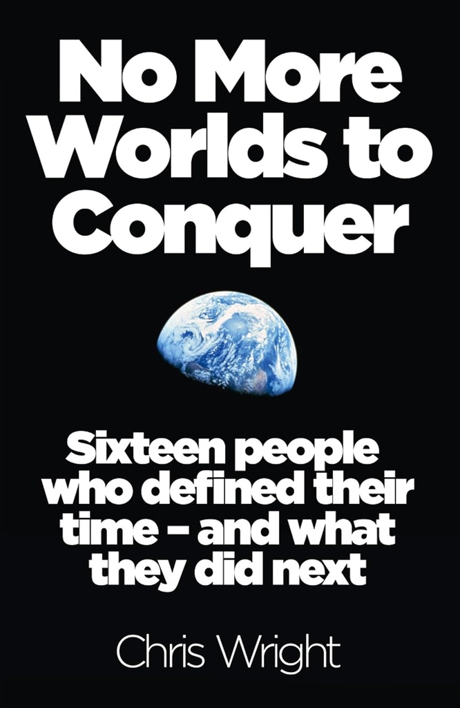 NO MORE WORLDS TO CONQUER