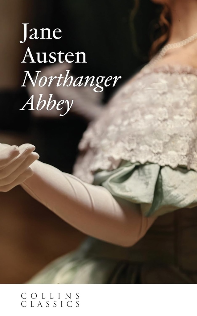 NORTHANGER ABBEY (CLASSICS)