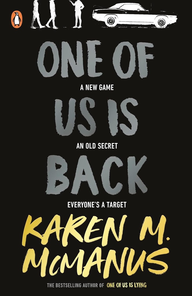 ONE OF US IS BACK (ONE OF US IS LYING BOOK 3)