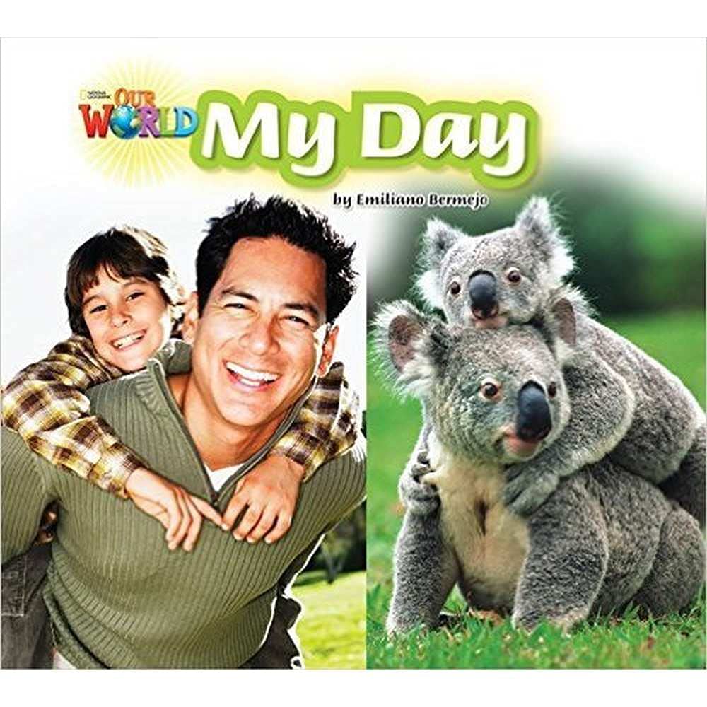 OUR WORLD 2 : MY DAY (BR.ED)