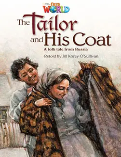 OUR WORLD 5 : THE TAILOR & HIS COAT (BR.ED)