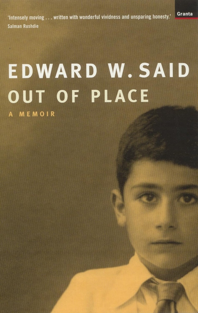 OUT OF PLACE : A MEMOIR