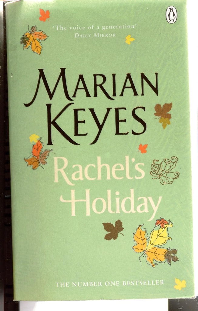 RACHEL'S HOLIDAY