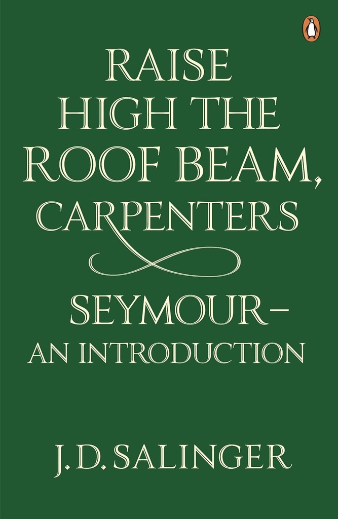 RAISE HIGH THE ROOF BEAM, CARPENTERS