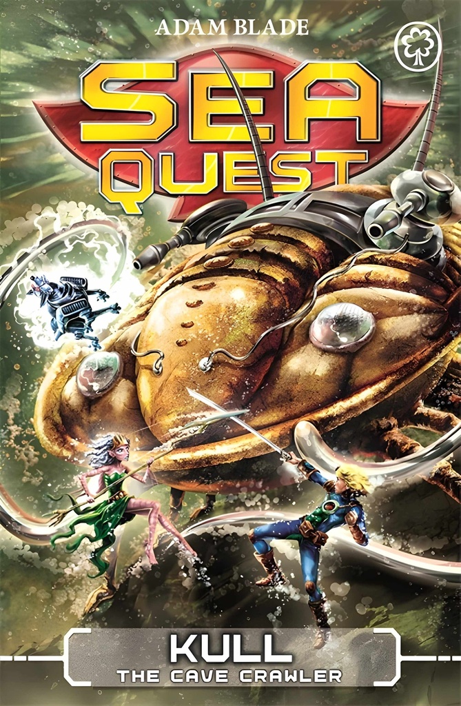 SEA QUEST : KULL THE CAVE CRAWLER (BOOK 23)