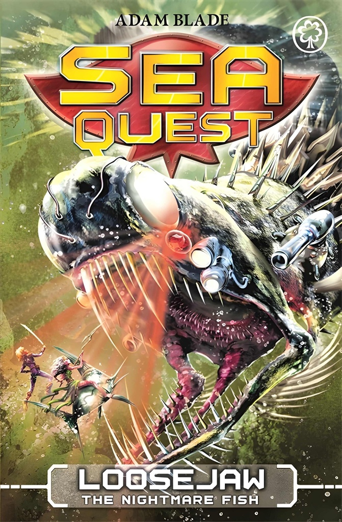 SEA QUEST : LOOSEJAW THE NIGHTMARE FISH (BOOK 32)