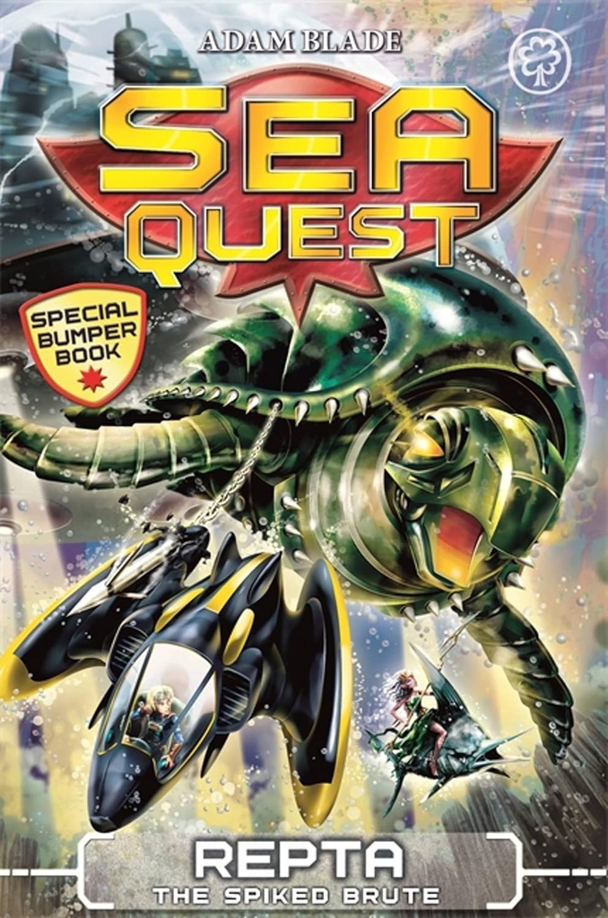 SEA QUEST : REPTA THE SPIKED BRUTE (SPECIAL 6)