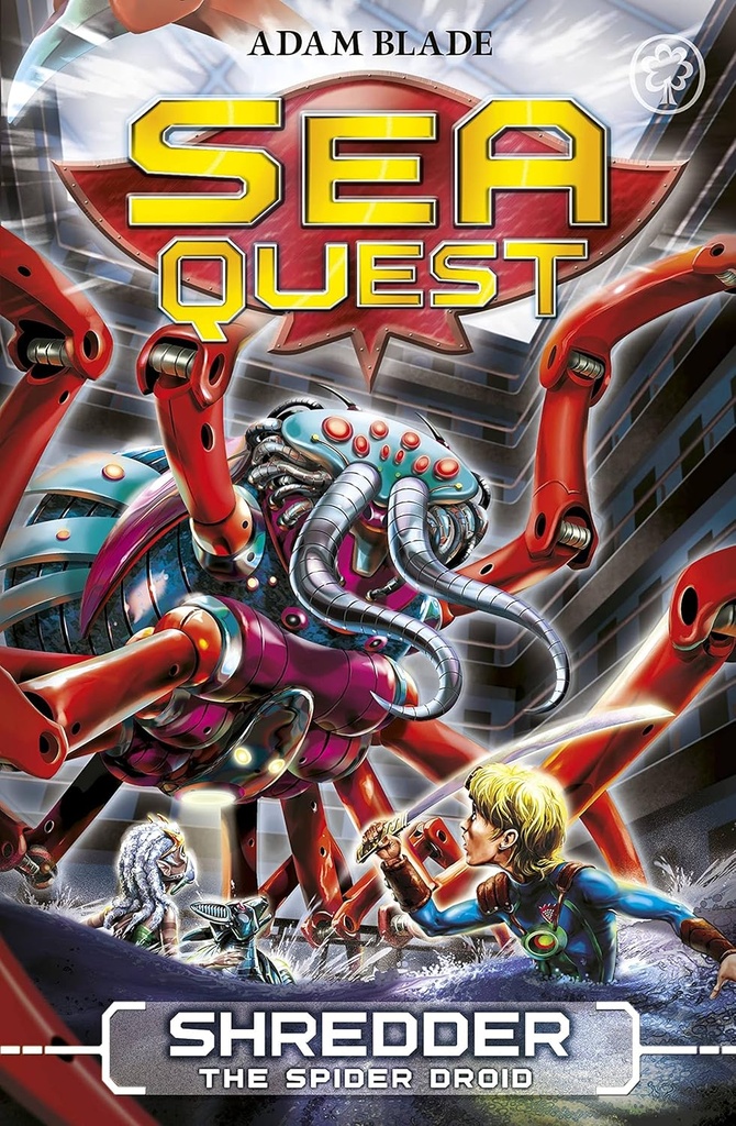 SEA QUEST : SHREDDER THE SPIDER DROID (BOOK 5)