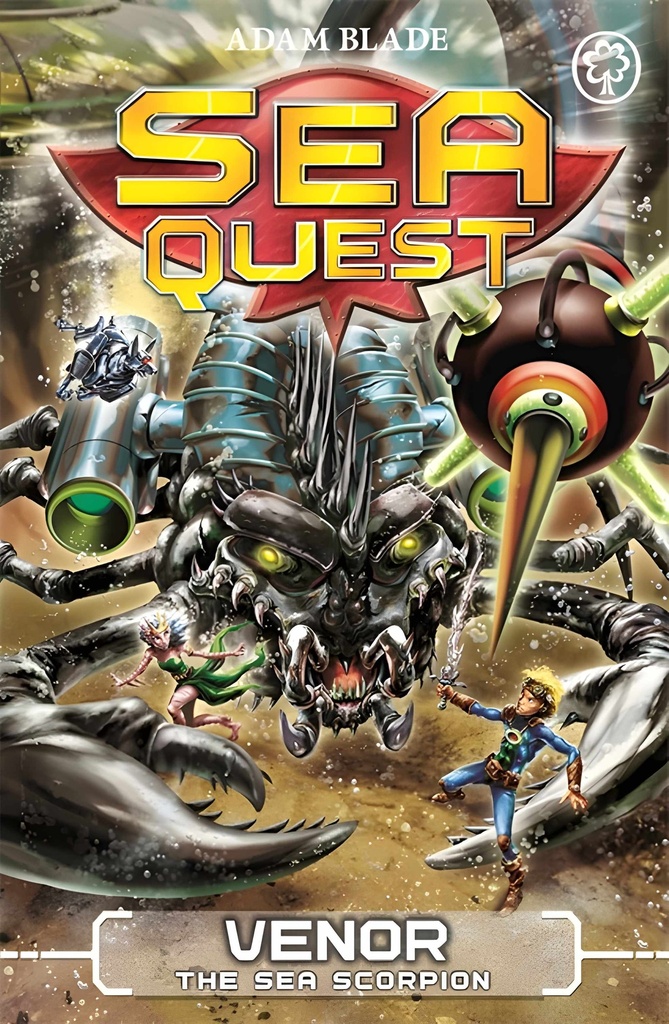 SEA QUEST : VENOR THE SEA SCORPION (BOOK 19)