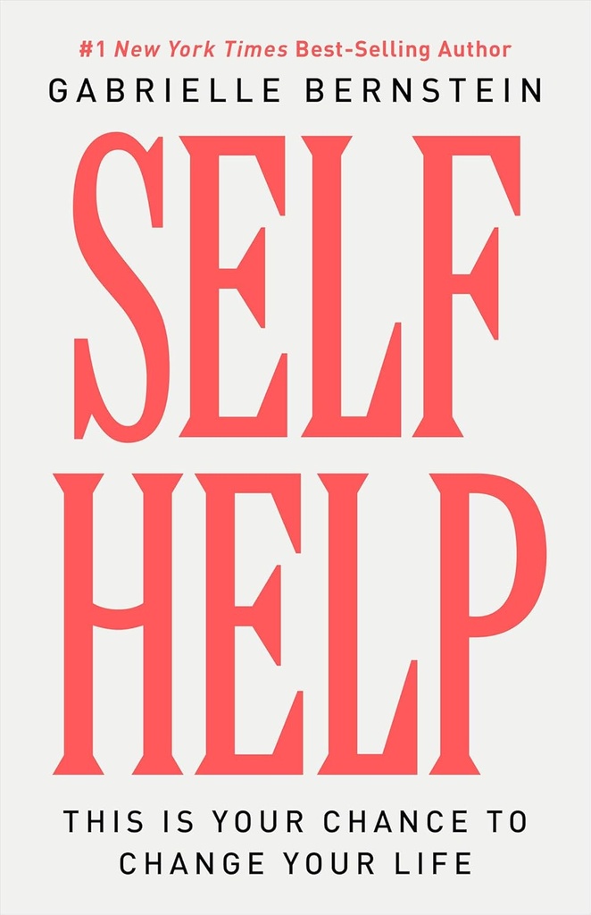 SELF HELP : THIS IS YOUR CHANCE TO CHANGE YOUR LIFE (HARDBACK)
