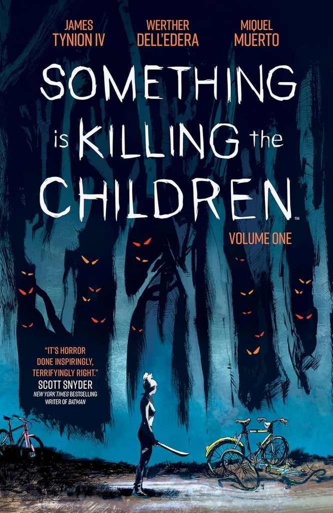 SOMETHING IS KILLING THE CHILDREN VOL.1