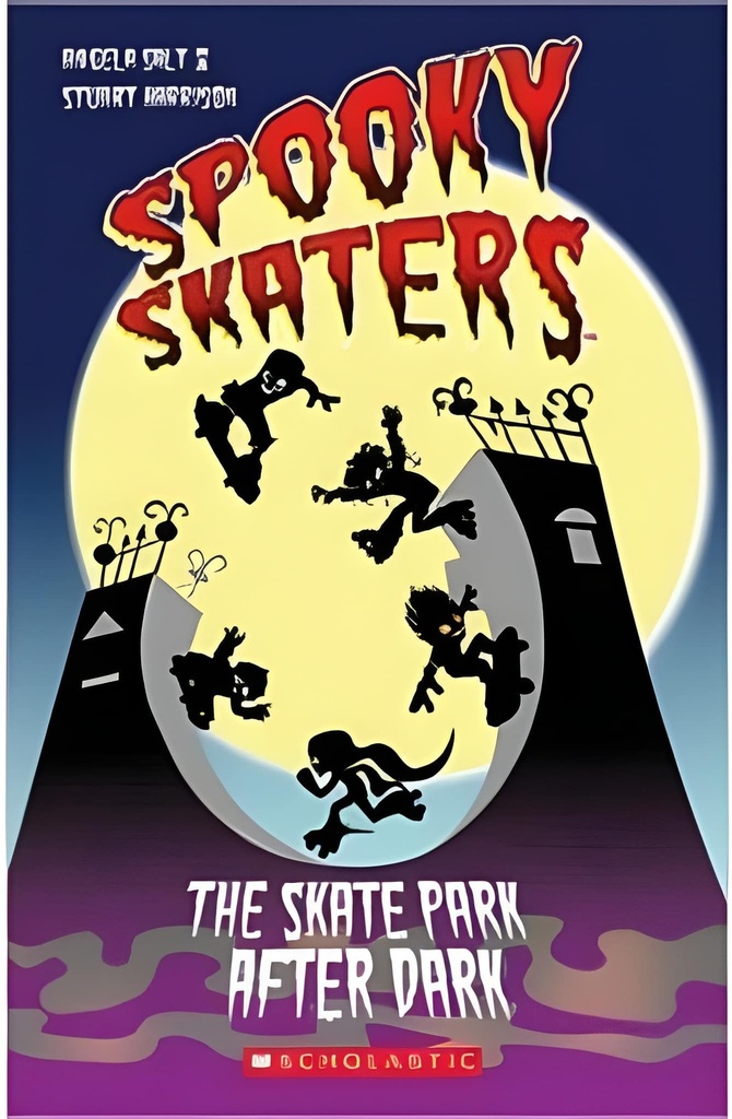 SPOOKY SKATERS:THE SKATE PARK AFTER DARK+CD