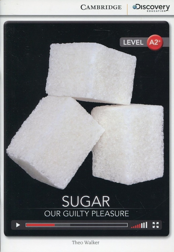 SUGAR: OUR GUILTY PLEASURE (INTERMEDIATE)+ ONLINE ACCESS
