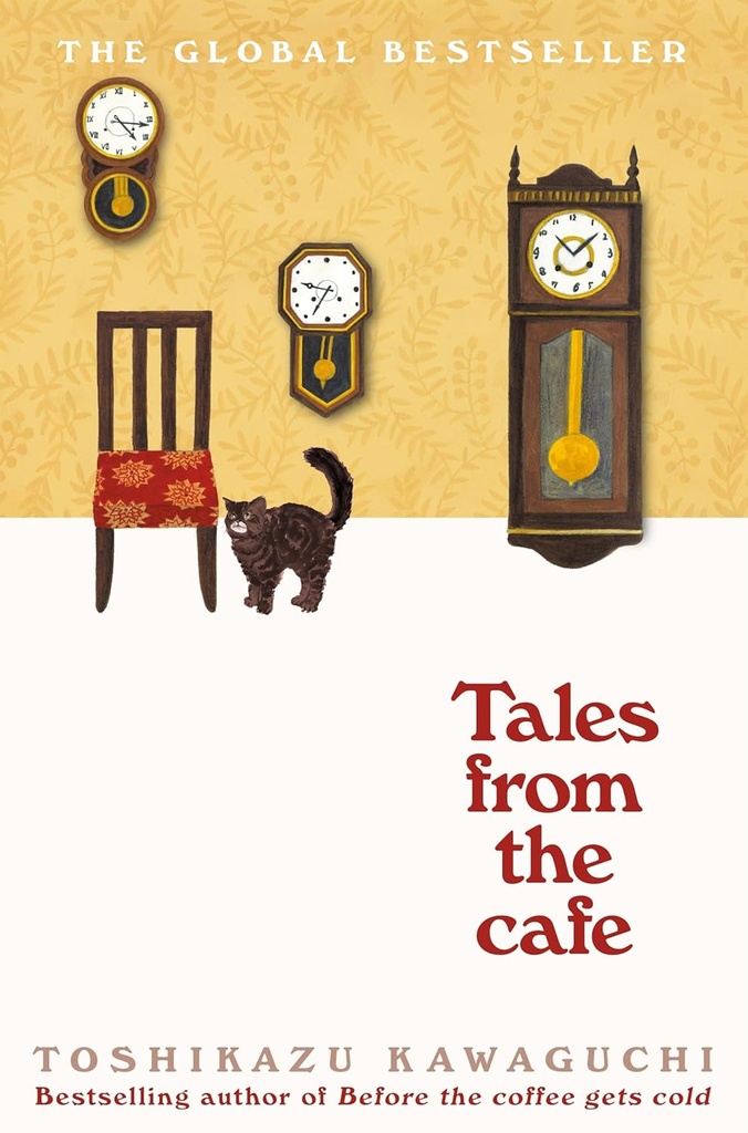 TALES FROM THE CAFE (BEFORE THE COFFEE GETS COLD SERIES BOOK 2)