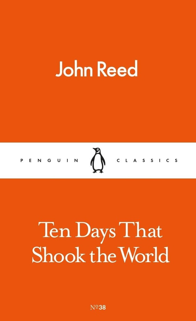 TEN DAYS THAT SHOOK THE WORLD (CLASSICS)