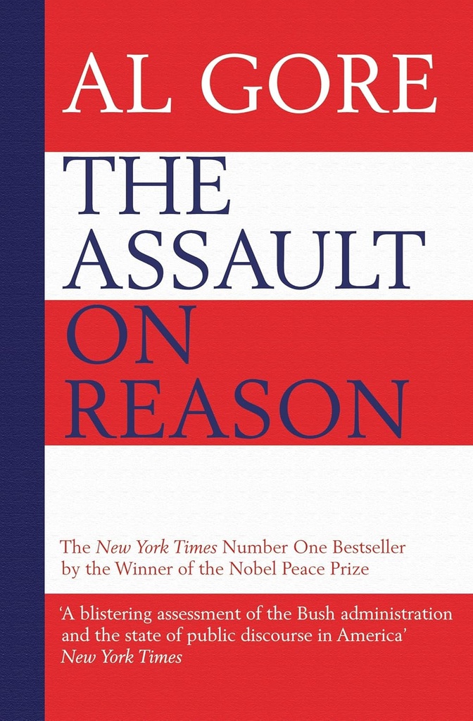 THE ASSAULT ON REASON