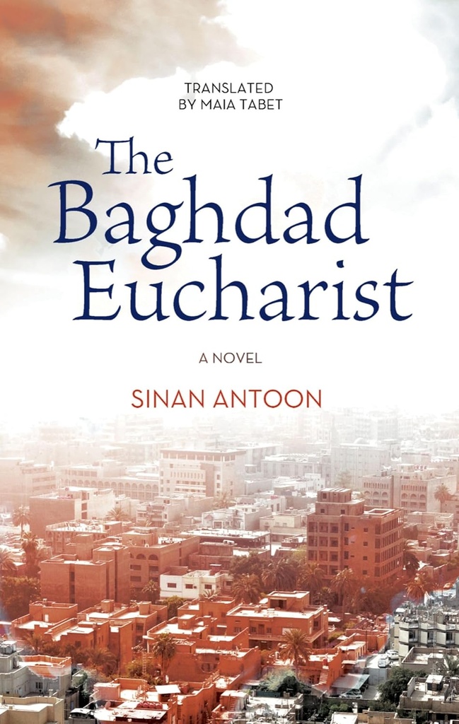 THE BAGHDAD EUCHARIST