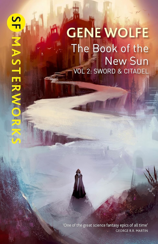 THE BOOK OF THE NEW SUN (VOL 2) : SWORD & CITADEL