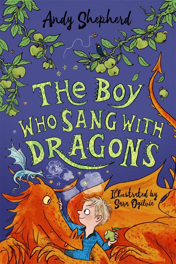 THE BOY WHO SANG WITH DRAGONS (THE BOY WHO GREW DRAGONS SERIES BOOK 5)