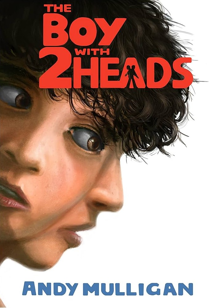 THE BOY WITH TWO HEADS