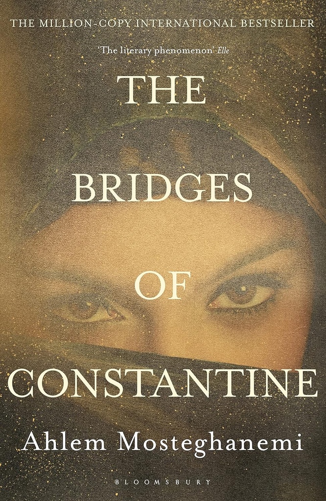THE BRIDGES OF CONSTANTINE