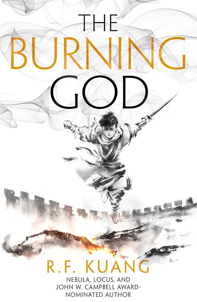 THE BURNING GOD (THE POPPY WAR BOOK 3)