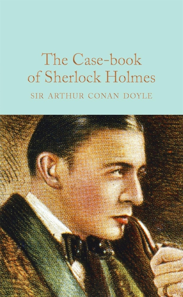 THE CASE-BOOK OF SHERLOCK HOLMES (HARDBACK)