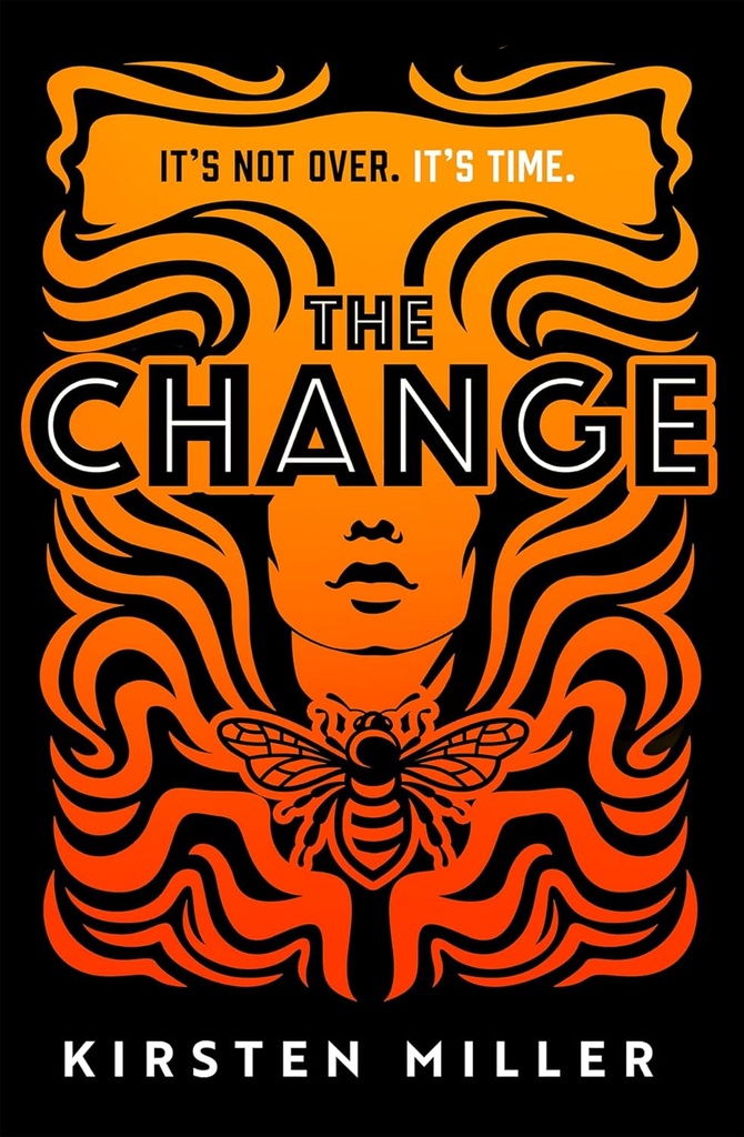 THE CHANGE