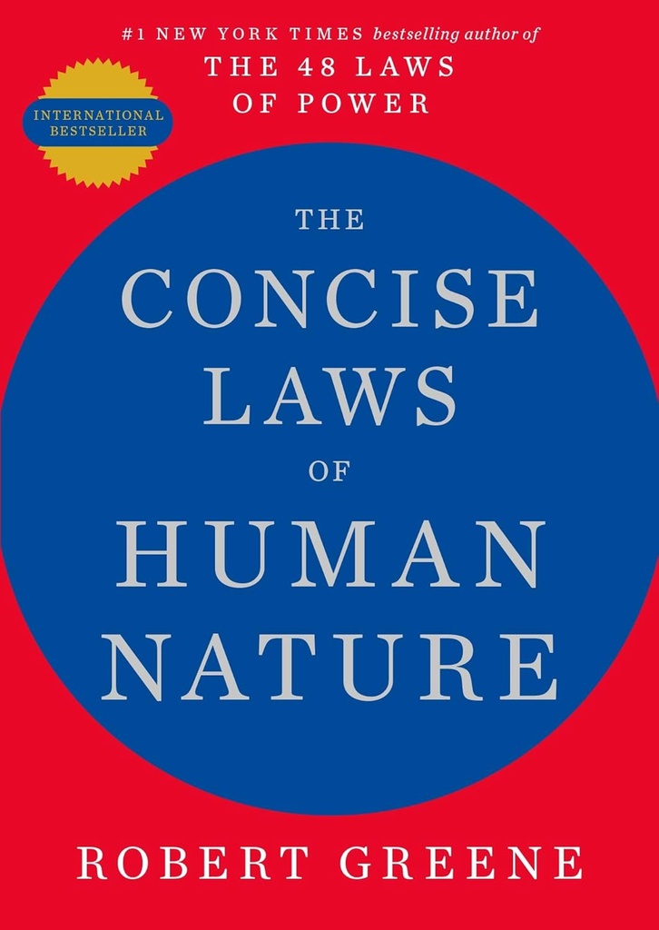 THE CONCISE LAWS OF HUMAN NATURE
