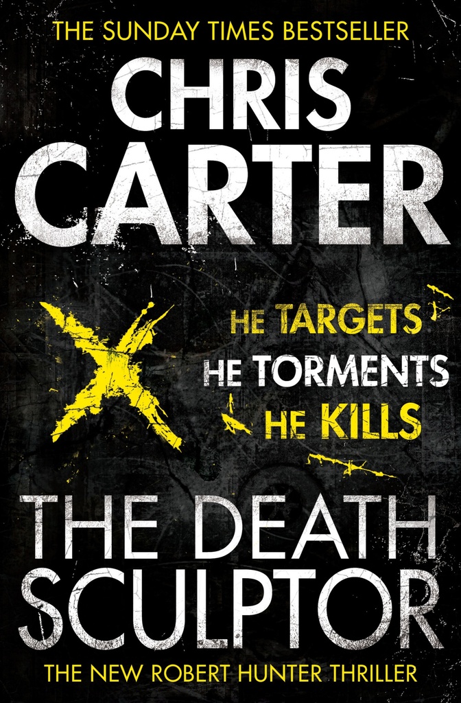 THE DEATH SCULPTOR ( THE ROBERT HUNTER SERIES BOOK 4 )