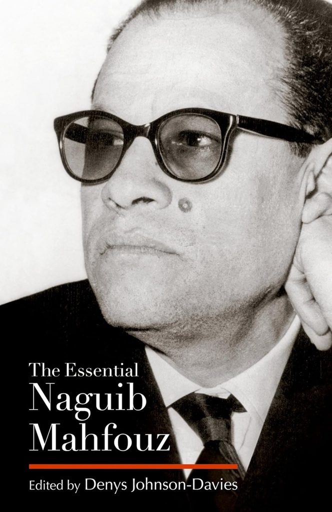 THE ESSENTIAL NAGUIB MAHFOUZ