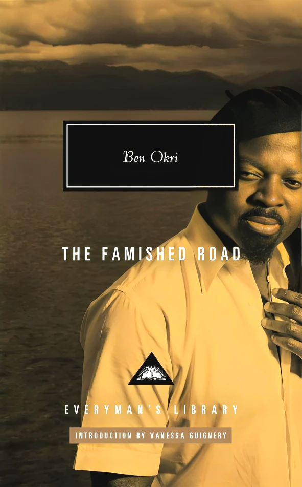 THE FAMISHED ROAD (HARDBACK)