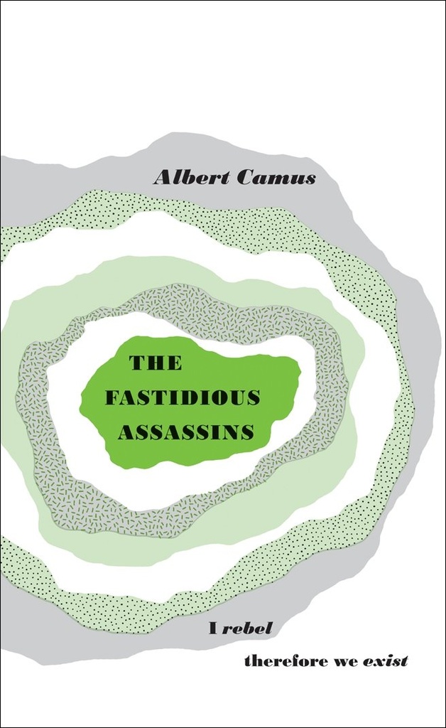 THE FASTIDIOUS ASSASSINS