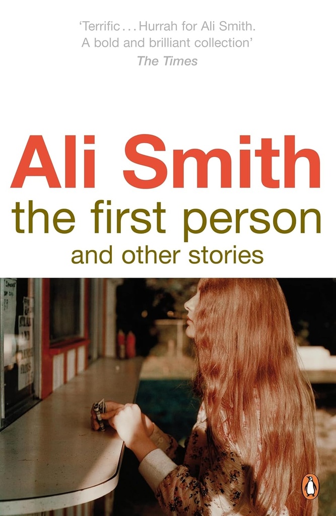 THE FIRST PERSON & OTHER STORIES