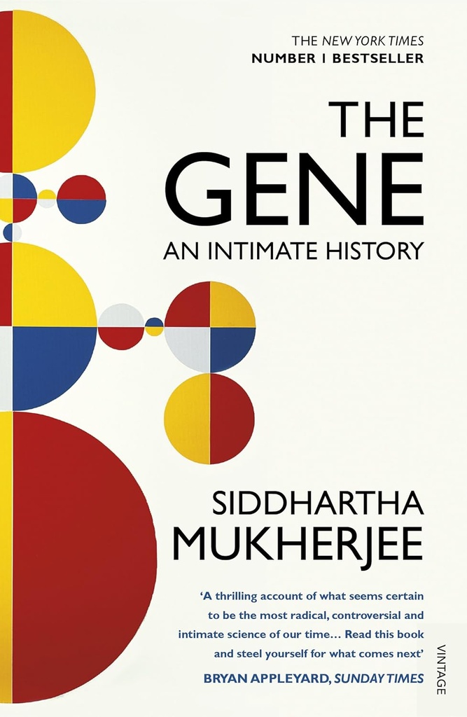 THE GENE : AN INTIMATE HISTORY