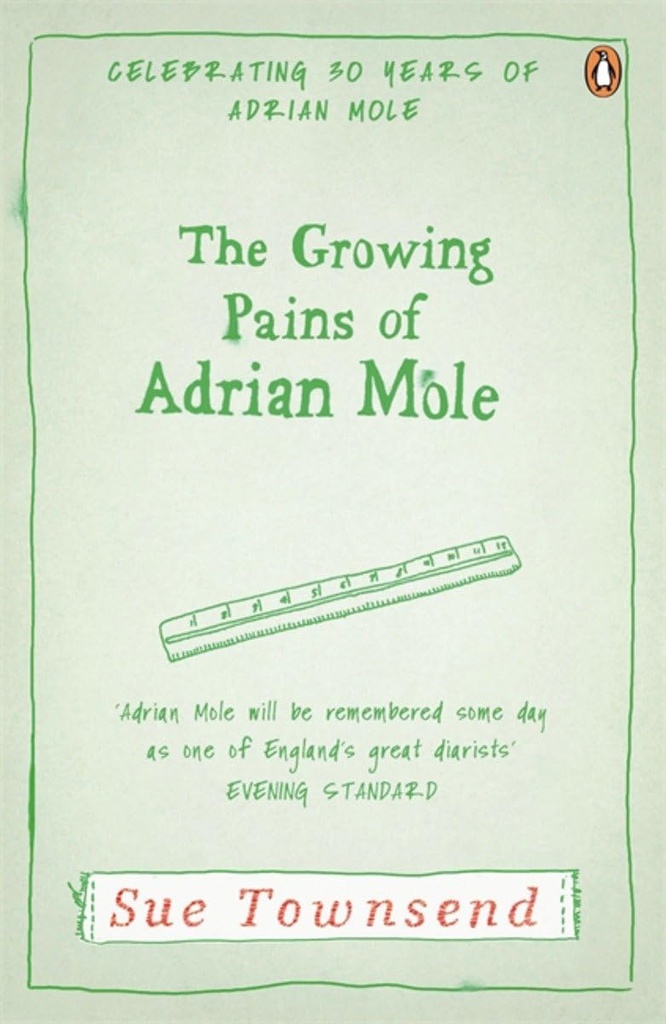THE GROWING PAINS OF ADRIAN MOLE
